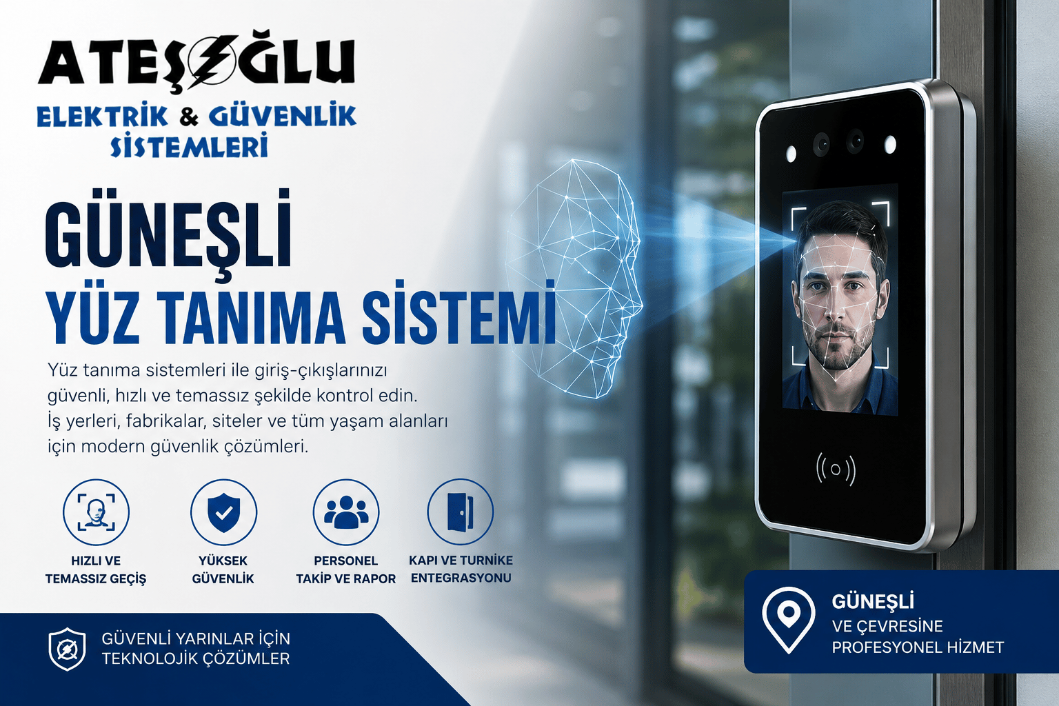 Güneşli Yüz Tanıma Sistemi | Ateşoğlu Elektrik ve Güvenlik