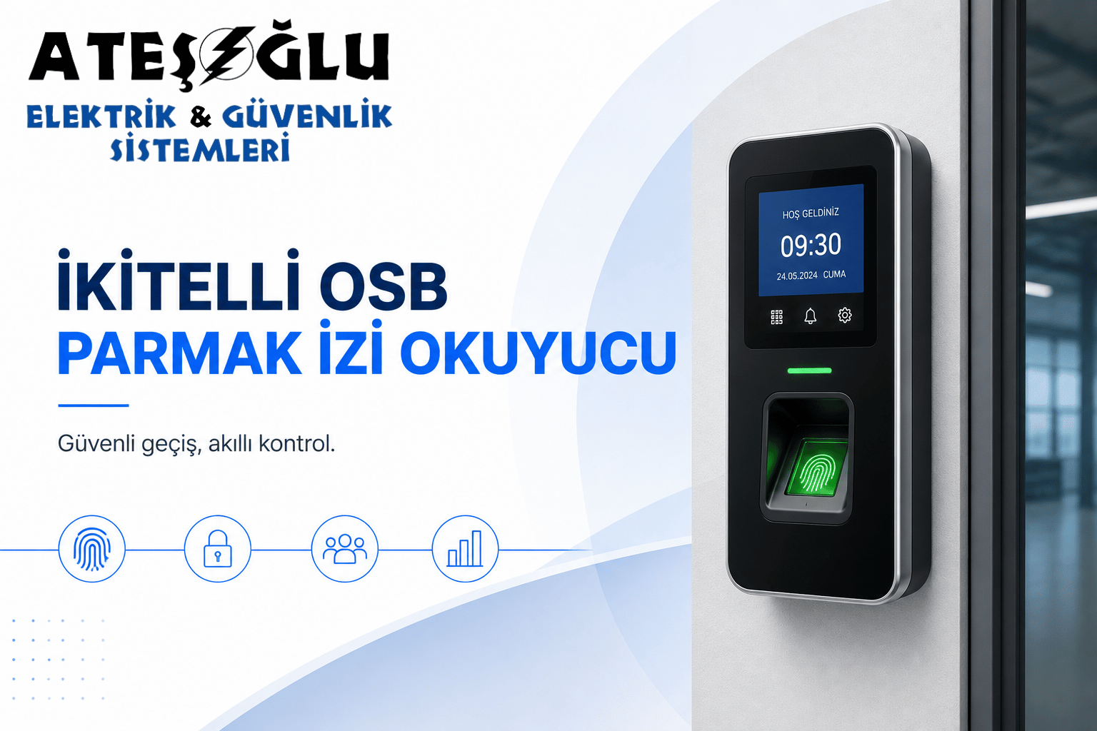 İkitelli OSB Parmak İzi Okuyucu