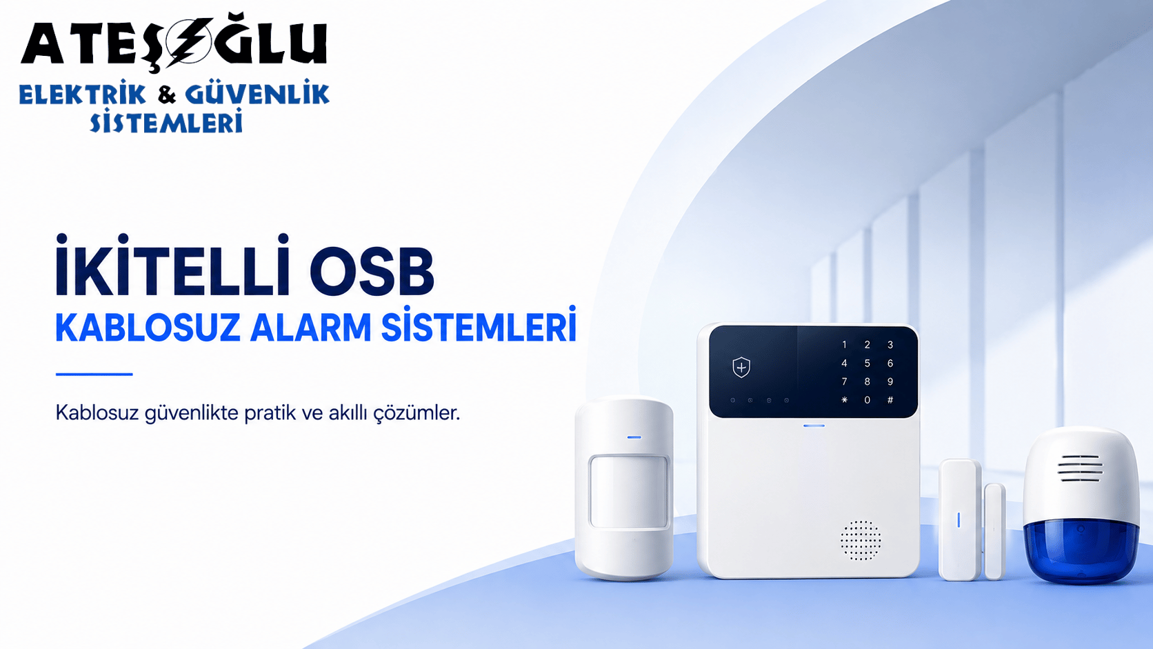 İkitelli OSB Kablosuz Alarm Sistemleri