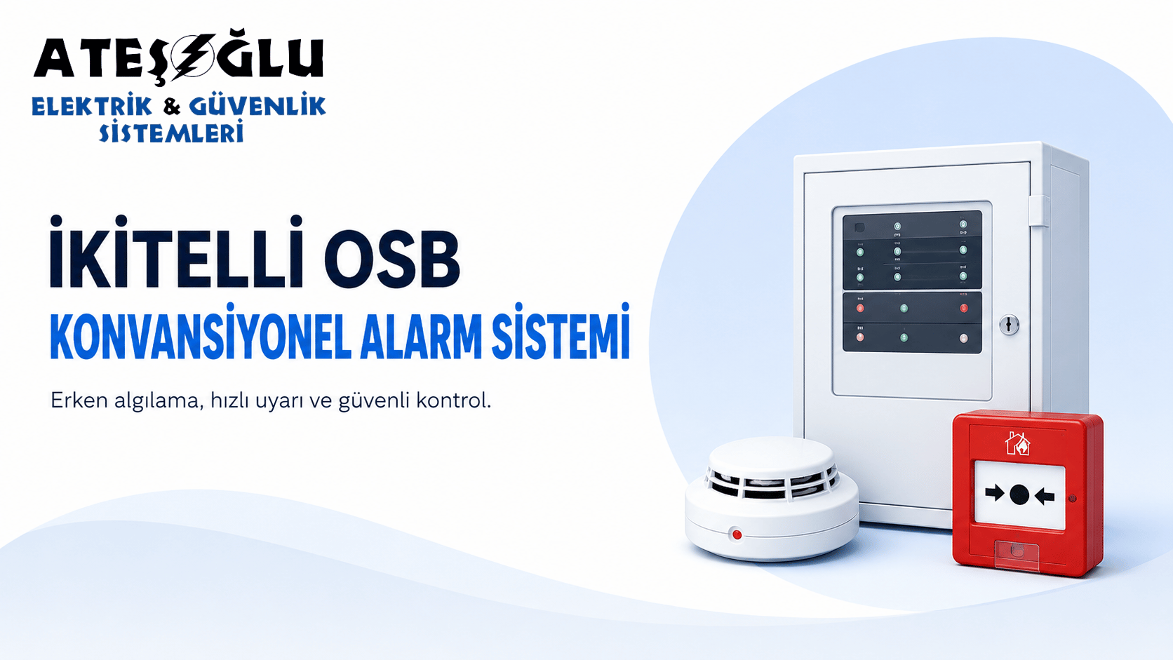 İkitelli OSB Konvansiyonel Alarm Sistemi